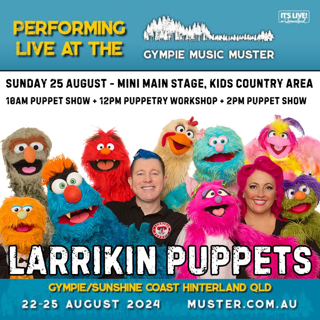 Larrikin Puppets Gympie Music Muster